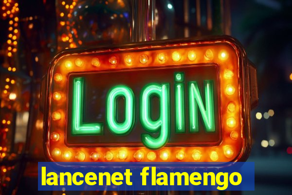 lancenet flamengo