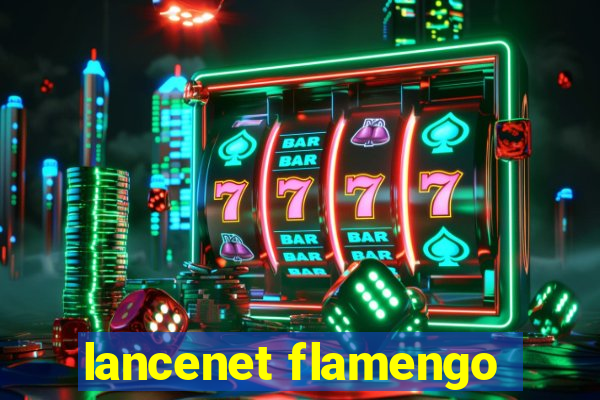 lancenet flamengo