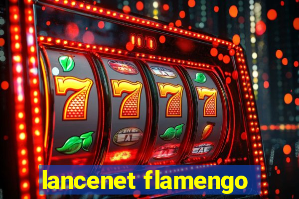 lancenet flamengo