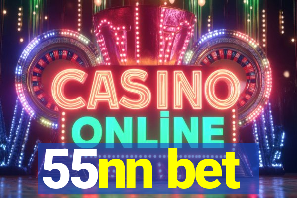 55nn bet