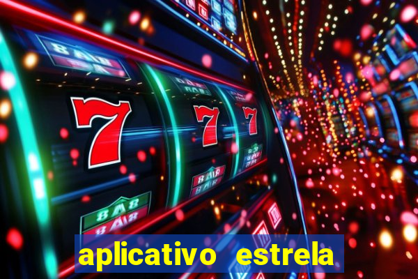 aplicativo estrela bet apk