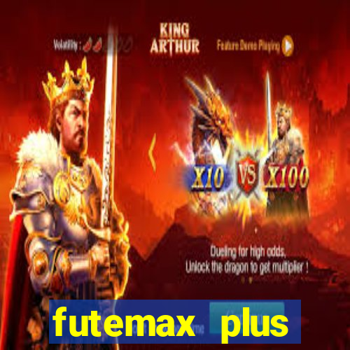 futemax plus futebol ao vivo