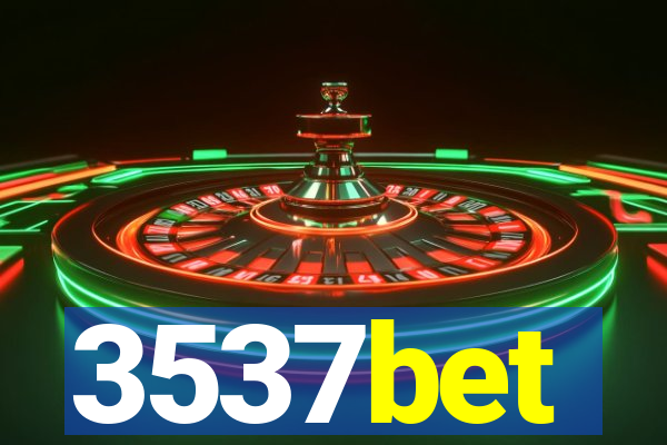 3537bet