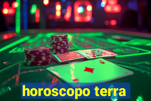horoscopo terra