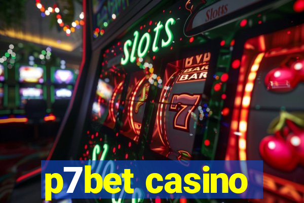 p7bet casino