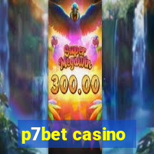 p7bet casino