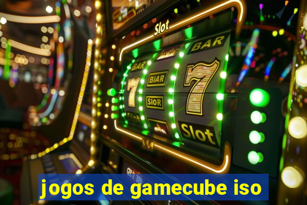 jogos de gamecube iso