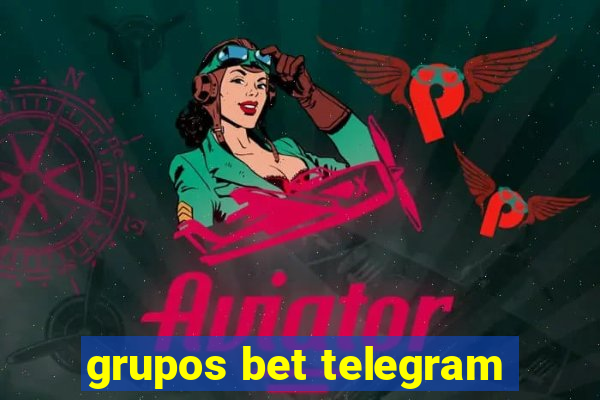 grupos bet telegram