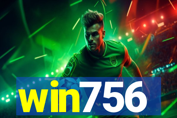 win756