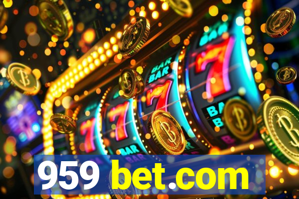 959 bet.com