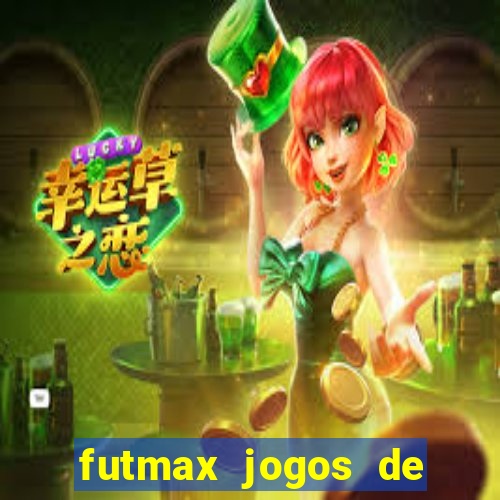 futmax jogos de hoje ao vivo