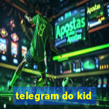 telegram do kid