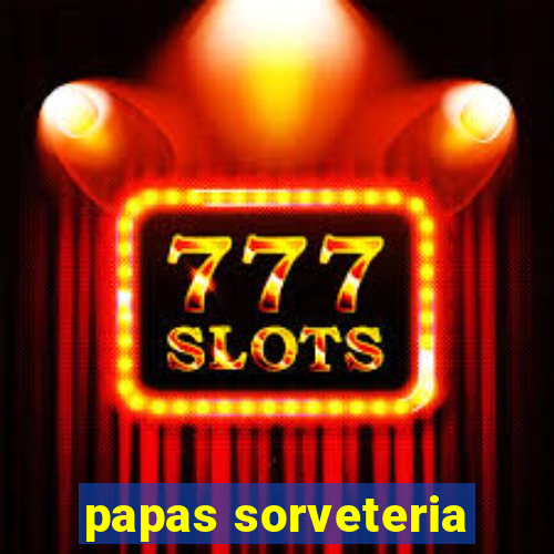 papas sorveteria