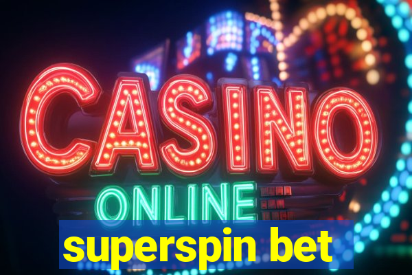 superspin bet