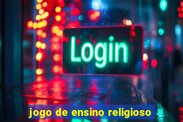 jogo de ensino religioso