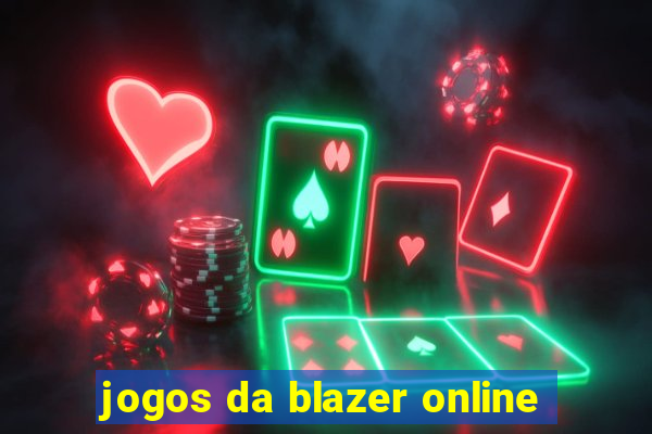 jogos da blazer online