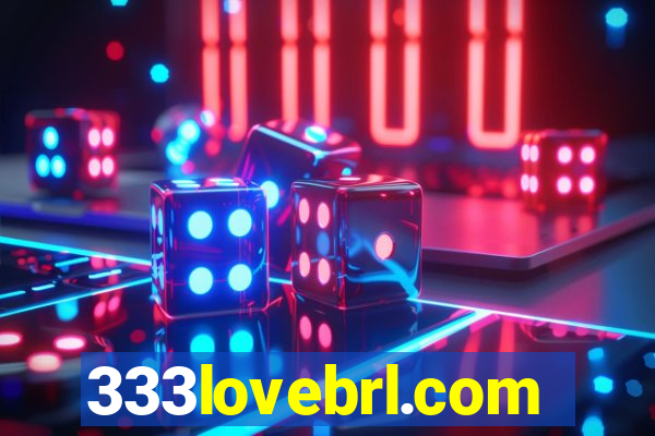 333lovebrl.com
