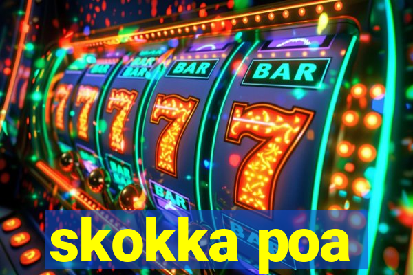 skokka poa