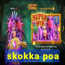 skokka poa
