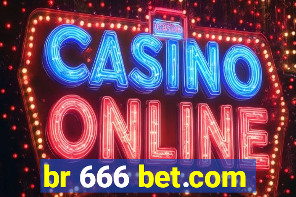 br 666 bet.com