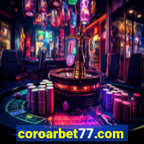 coroarbet77.com