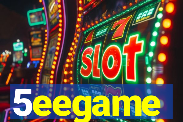 5eegame