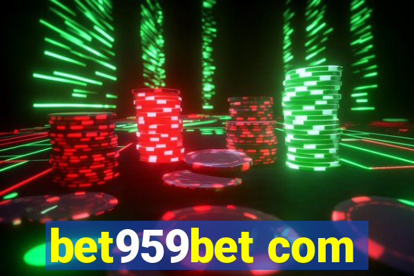 bet959bet com