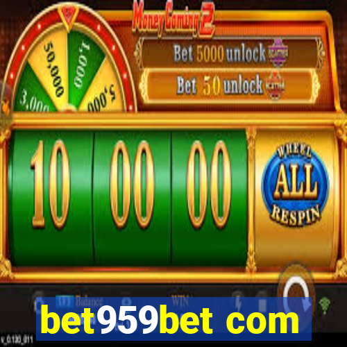 bet959bet com