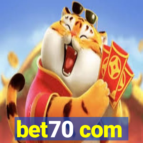 bet70 com
