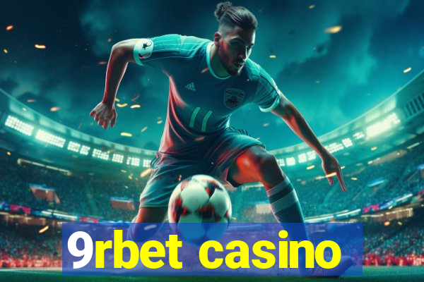 9rbet casino