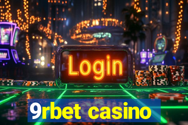 9rbet casino