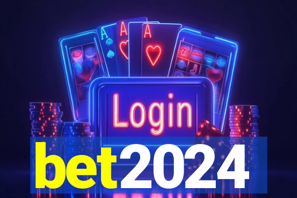 bet2024