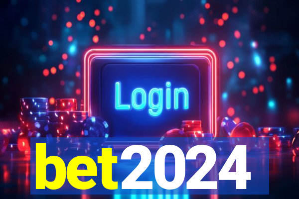 bet2024