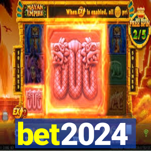 bet2024