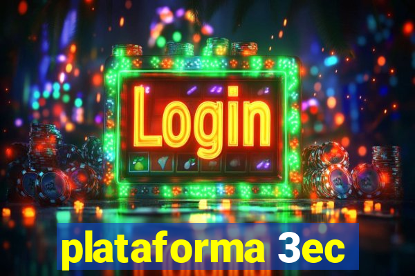 plataforma 3ec