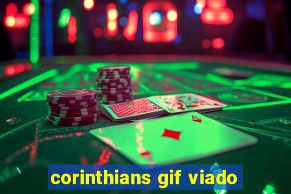 corinthians gif viado
