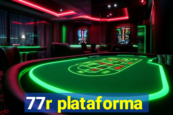 77r plataforma
