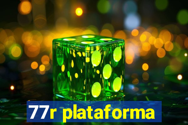77r plataforma