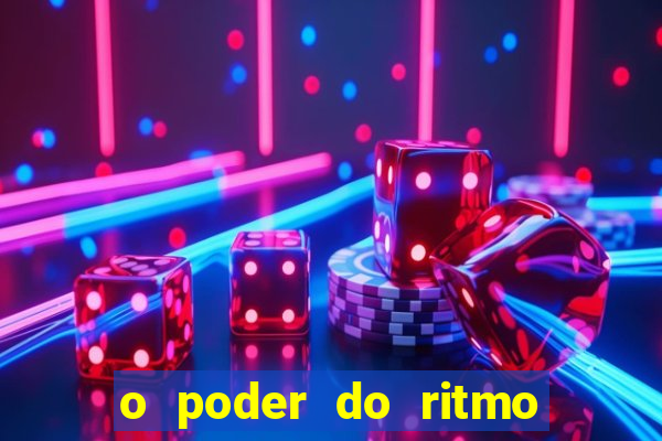 o poder do ritmo 2 filme completo dublado topflix