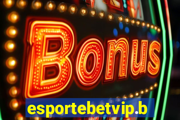 esportebetvip.bet