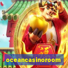 oceancasinoroom