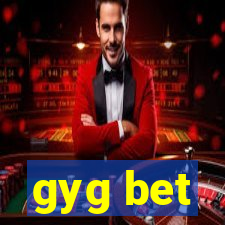 gyg bet