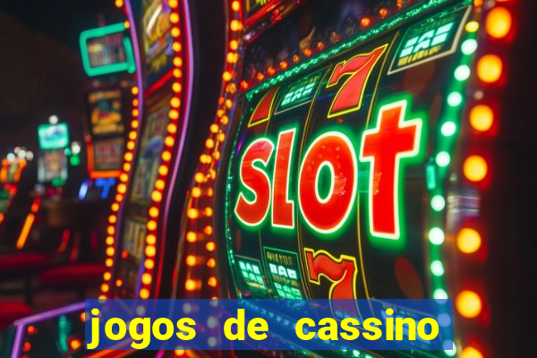 jogos de cassino que ganha dinheiro de verdade