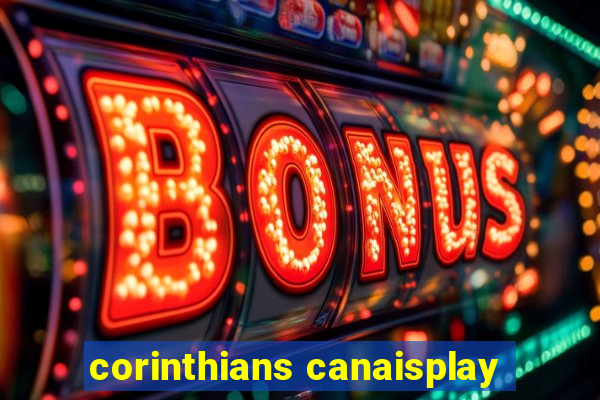 corinthians canaisplay