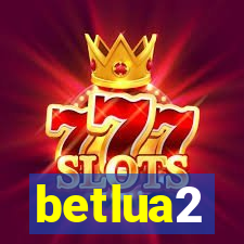betlua2