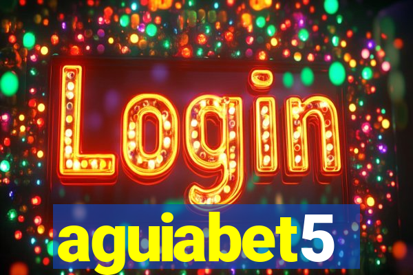 aguiabet5