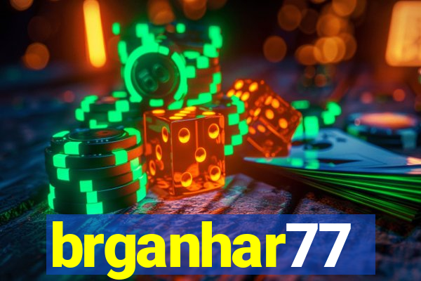 brganhar77