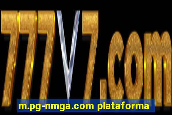m.pg-nmga.com plataforma