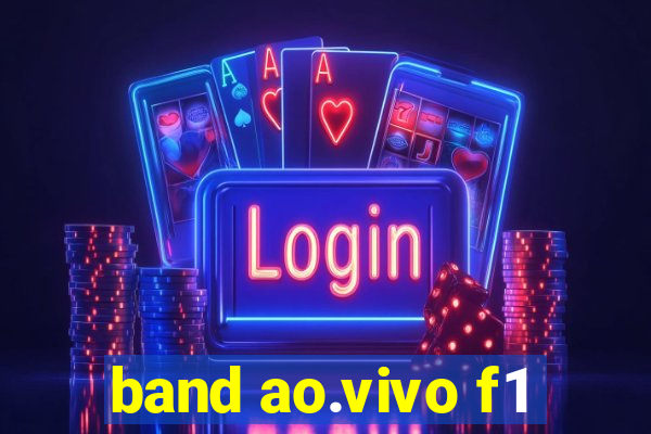 band ao.vivo f1