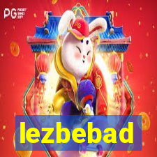 lezbebad